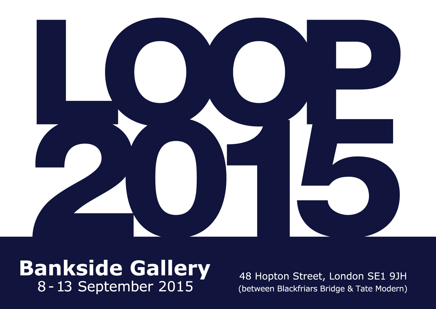 LOOP2015 Invitation Bankside Gallery